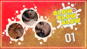 blow blow blow 01